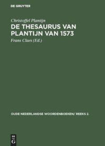 De thesaurus van Plantijn van 1573