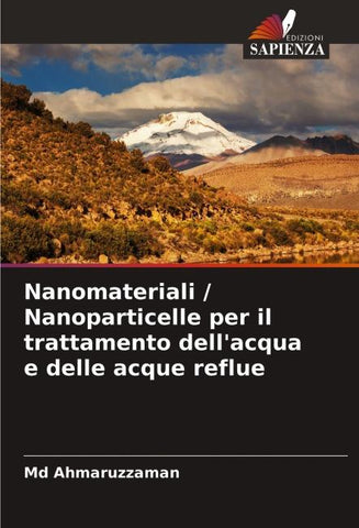 Nanomateriali / Nanoparticelle per il trattamento dell'acqua e delle acque reflue