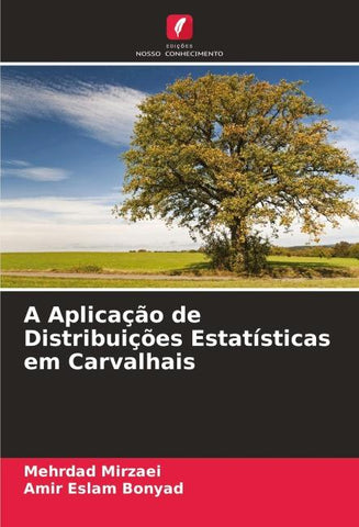 A Aplicação de Distribuições Estatísticas em Carvalhais