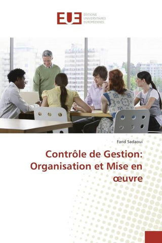 Contrôle de Gestion: Organisation et Mise en ¿uvre