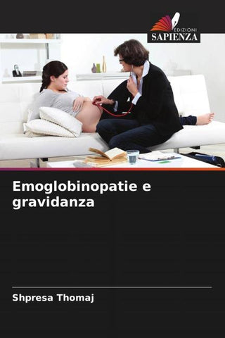 Emoglobinopatie e gravidanza