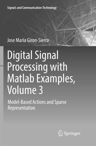 Digital Signal Processing with Matlab Examples, Volume 3