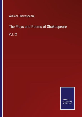 The Plays and Poems of Shakespeare