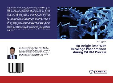 An Insight into Wire Breakage Phenomenon during WEDM Process