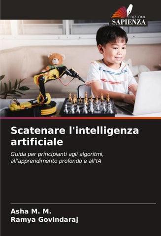 Scatenare l'intelligenza artificiale