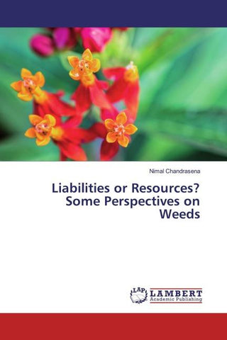 Liabilities or Resources? Some Perspectives on Weeds