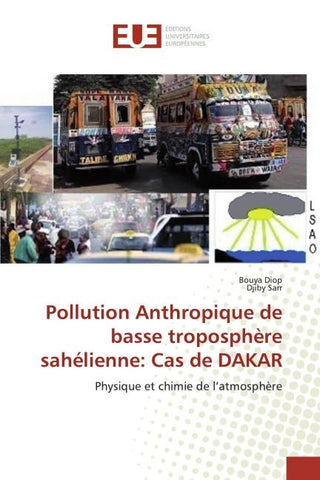 Pollution Anthropique de basse troposphère sahélienne: Cas de DAKAR