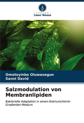 Salzmodulation von Membranlipiden