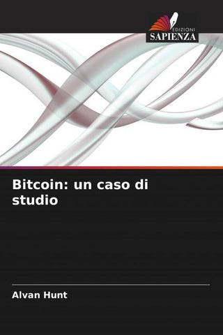 Bitcoin: un caso di studio