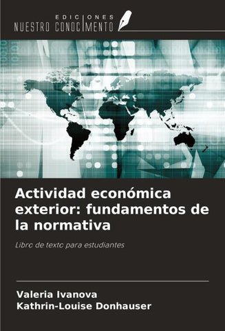 Actividad económica exterior: fundamentos de la normativa