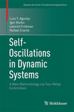 Self-Oscillations in Dynamic Systems