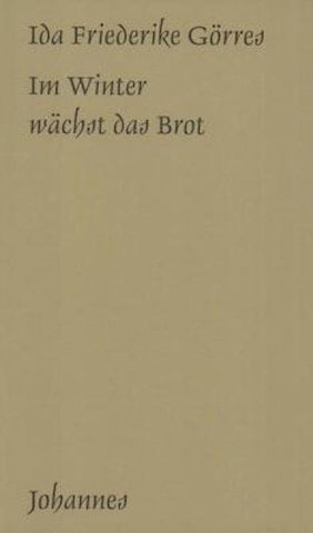 Im Winter wächst das Brot