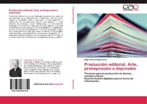 Producción editorial. Arte, preimpresión e impresión