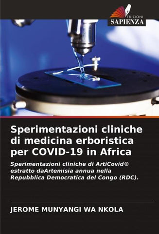 Sperimentazioni cliniche di medicina erboristica per COVID-19 in Africa