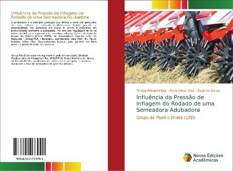 Influência da Pressão de Inflagem do Rodado de uma Semeadora-Adubadora