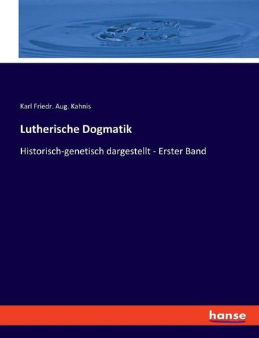 Lutherische Dogmatik