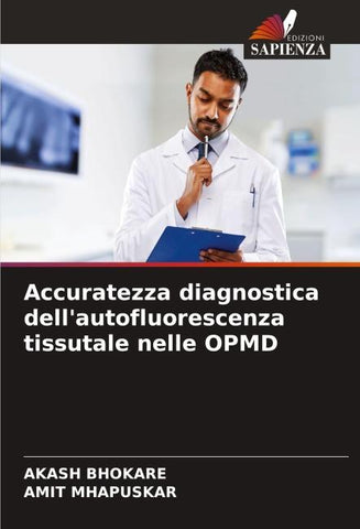 Accuratezza diagnostica dell'autofluorescenza tissutale nelle OPMD