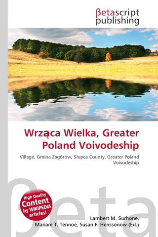 Wrz¿ca Wielka, Greater Poland Voivodeship