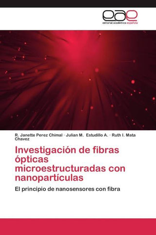 Investigación de fibras ópticas microestructuradas con nanopartículas