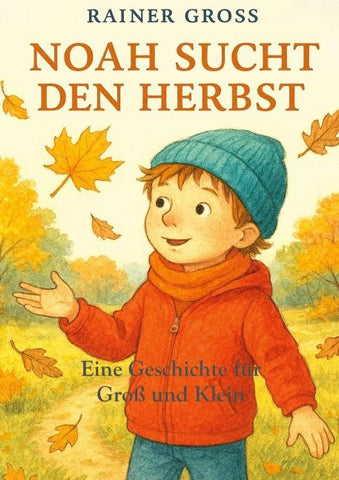 Noah sucht den Herbst
