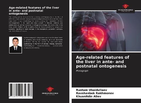 Age-related features of the liver in ante- and postnatal ontogenesis