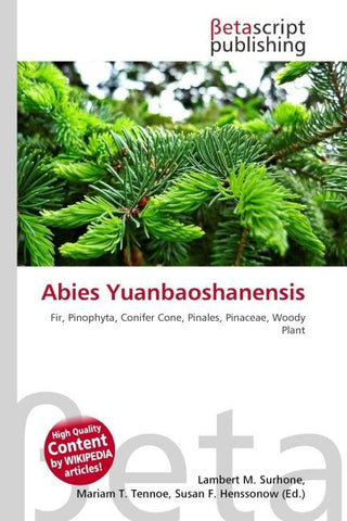 Abies Yuanbaoshanensis