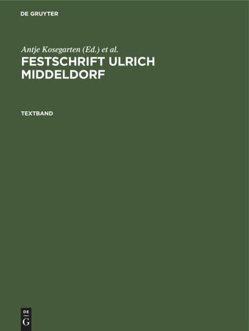 Festschrift Ulrich Middeldorf
