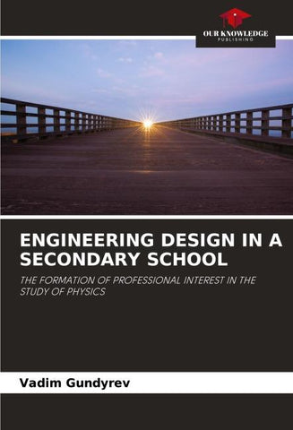 ENGINEERING DESIGN IN A SECONDARY SCHOOL