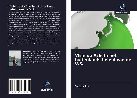 Visie op Azië in het buitenlands beleid van de V.S.