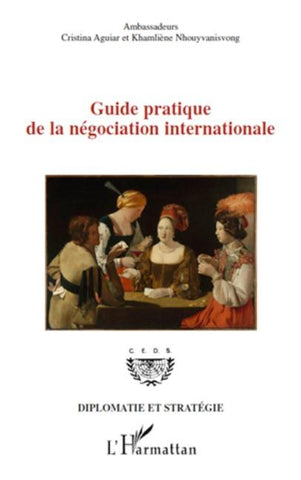 Guide pratique de la négociation internationale