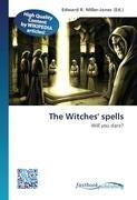 The Witches' spells
