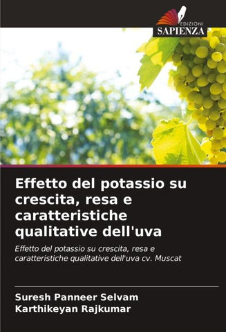 Effetto del potassio su crescita, resa e caratteristiche qualitative dell'uva