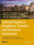 Selected Studies in Geophysics, Tectonics and Petroleum Geosciences