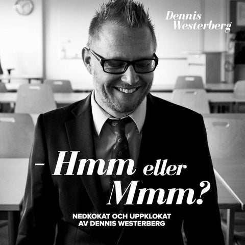 – Hmm eller Mmm?