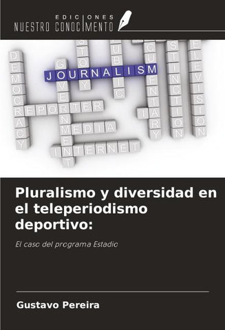 Pluralismo y diversidad en el teleperiodismo deportivo: