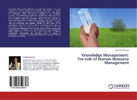 Knowledge Management: The role of Human Resource Management