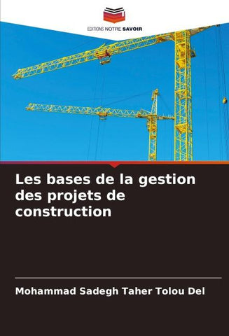 Les bases de la gestion des projets de construction