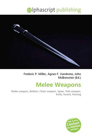 Melee Weapons