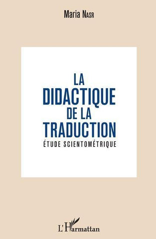 La didactique de la traduction