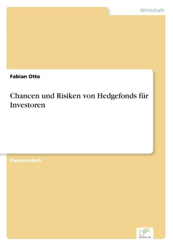 Chancen und Risiken von Hedgefonds für Investoren