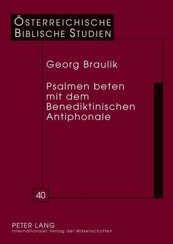 Psalmen beten mit dem Benediktinischen Antiphonale