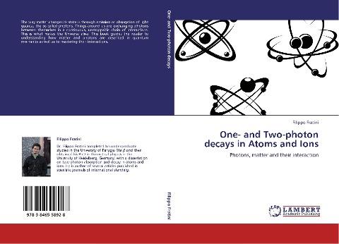 One- and Two-photon decays in Atoms and Ions