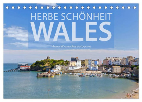 Herbe Schönheit Wales (Tischkalender 2026 DIN A5 quer), CALVENDO Monatskalender