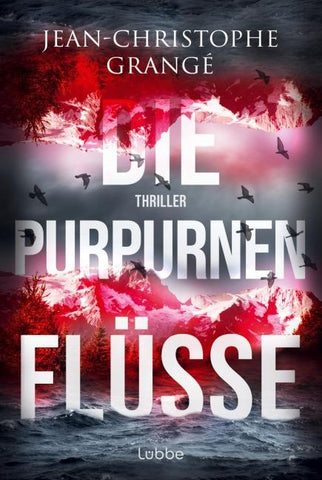 Die purpurnen Flüsse