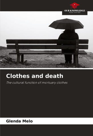 Clothes and death