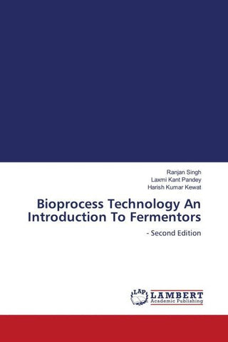 Bioprocess Technology An Introduction To Fermentors