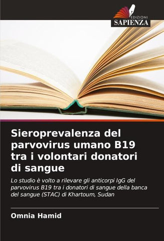 Sieroprevalenza del parvovirus umano B19 tra i volontari donatori di sangue