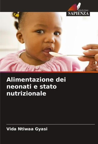 Alimentazione dei neonati e stato nutrizionale