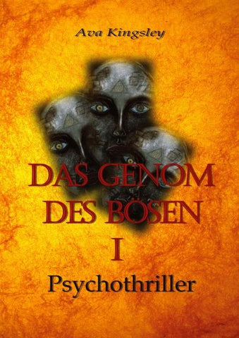 Das Genom des Bösen 1