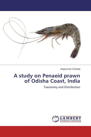 A study on Penaeid prawn of Odisha Coast, India